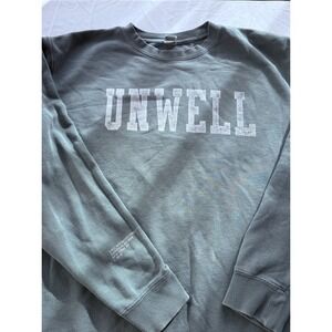 UNWELL Call Her Daddy Podcast Barstool Sports Crew Neck Sweatshirt Size Large L